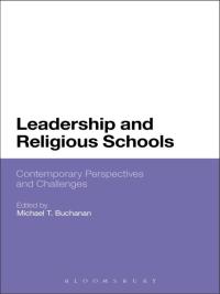 Omslagafbeelding: Leadership and Religious Schools 1st edition 9781628923223