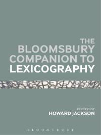 Imagen de portada: The Bloomsbury Companion To Lexicography 1st edition 9781474237376