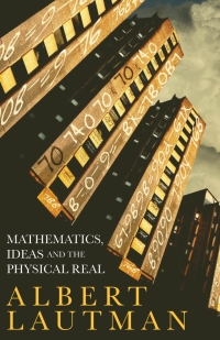 Titelbild: Mathematics, Ideas and the Physical Real 1st edition 9781441123442