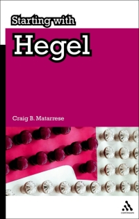 Cover image: Starting with Hegel 1st edition 9781847062017