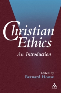 صورة الغلاف: Christian Ethics 1st edition 9780826449689