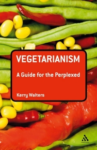 表紙画像: Vegetarianism: A Guide for the Perplexed 1st edition 9781441103505