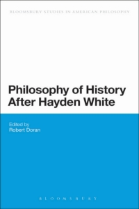 Cover image: Philosophy of History After Hayden White 1st edition 9781474248860