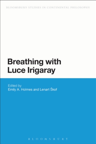 Cover image: Breathing with Luce Irigaray 1st edition 9781441115485