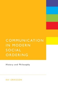 Cover image: Communication in Modern Social Ordering 1st edition 9781623568382