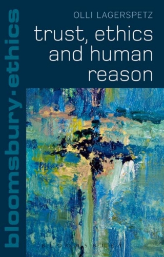 Imagen de portada: Trust, Ethics and Human Reason 1st edition 9781441184870