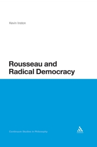 Cover image: Rousseau and Radical Democracy 1st edition 9781441157812