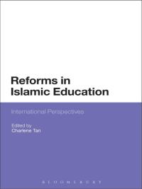 Titelbild: Reforms in Islamic Education 1st edition 9781474261821
