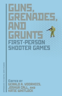 صورة الغلاف: Guns, Grenades, and Grunts 1st edition 9781441142245