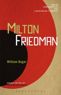 表紙画像: Milton Friedman 1st edition 9781441158314