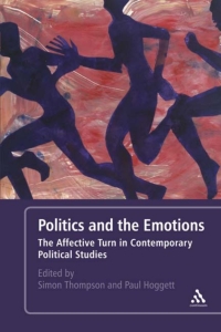 Cover image: Politics and the Emotions 1st edition 9781441119261