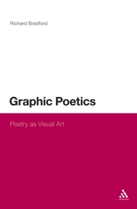 صورة الغلاف: Graphic Poetics 1st edition 9781441175175