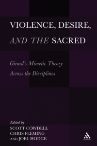 Cover image: Violence, Desire, and the Sacred, Volume 1 1st edition 9781628925685