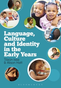 Imagen de portada: Language, Culture and Identity in the Early Years 1st edition 9781441146144