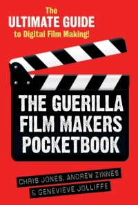 Imagen de portada: The Guerilla Film Makers Pocketbook 1st edition 9781441180780