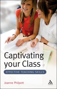 Immagine di copertina: Captivating your Class 1st edition 9781847062673