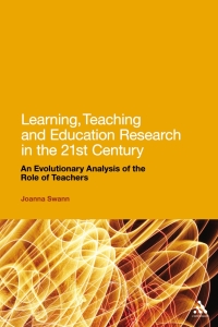 صورة الغلاف: Learning, Teaching and Education Research in the 21st Century 1st edition 9781441161260