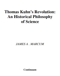Imagen de portada: Thomas Kuhn's Revolution 1st edition 9780826434463