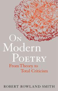 صورة الغلاف: On Modern Poetry 1st edition 9781441165725