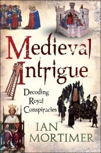 Cover image: Medieval Intrigue 1st edition 9781441102690