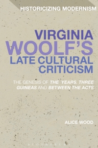 Omslagafbeelding: Virginia Woolf's Late Cultural Criticism 1st edition 9781474222921