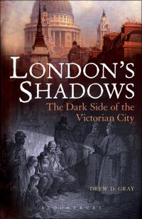 Cover image: London's Shadows 1st edition 9781441147202