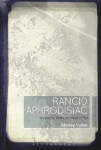 Cover image: Rancid Aphrodisiac 1st edition 9781501322174
