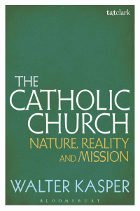 Cover image: The Catholic Church 1st edition 9781441187093
