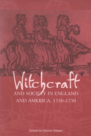 Imagen de portada: Witchcraft And Society in England and America, 1550-1750 1st edition 9780826483003