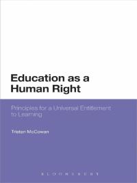 Imagen de portada: Education as a Human Right 1st edition 9781472585073