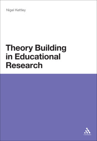 Imagen de portada: Theory Building in Educational Research 1st edition 9781441198778