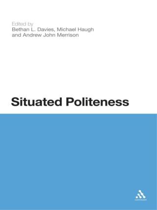 Imagen de portada: Situated Politeness 1st edition 9781623561307