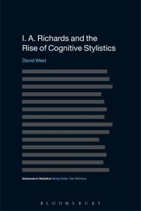 Omslagafbeelding: I. A. Richards and the Rise of Cognitive Stylistics 1st edition 9781472575753