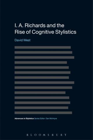 Cover image: I. A. Richards and the Rise of Cognitive Stylistics 1st edition 9781472575753