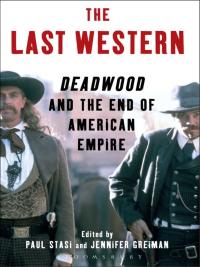 Imagen de portada: The Last Western 1st edition 9781441126306