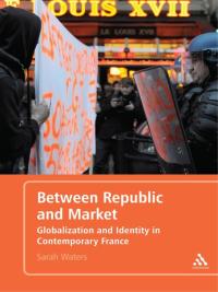 Cover image: Between Republic and Market 1st edition 9781441128416