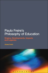Imagen de portada: Paulo Freire's Philosophy of Education 1st edition 9781441145000