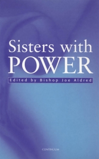 Immagine di copertina: Sisters With Power 1st edition 9780826449856