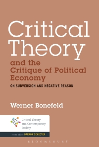 Immagine di copertina: Critical Theory and the Critique of Political Economy 1st edition 9781501317750