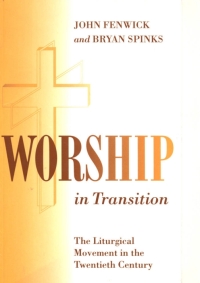 Titelbild: Worship in Transition 1st edition 9780826408273