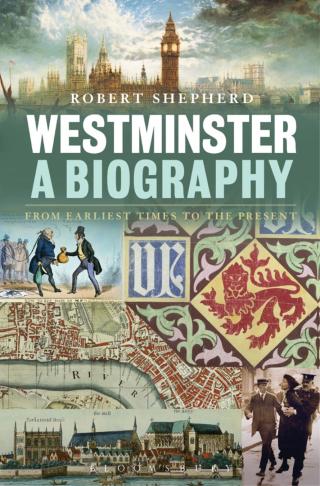 Cover image: Westminster: A Biography 1st edition 9780826423801