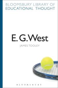 Cover image: E. G. West 1st edition 9781472518781