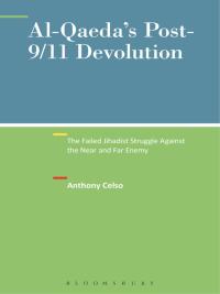 Titelbild: Al-Qaeda's Post-9/11 Devolution 1st edition 9781501312441