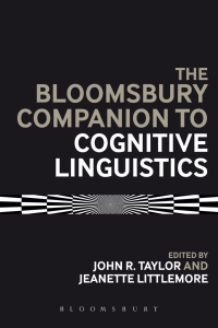 Cover image: The Bloomsbury Companion to Cognitive Linguistics 1st edition 9781474237321