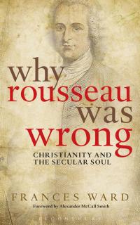 Omslagafbeelding: Why Rousseau was Wrong 1st edition 9781441115539