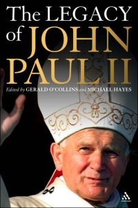 Cover image: The Legacy of John Paul II 1st edition 9780860124405