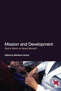 Titelbild: Mission and Development 1st edition 9781441108111