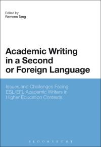 Immagine di copertina: Academic Writing in a Second or Foreign Language 1st edition 9781472522665