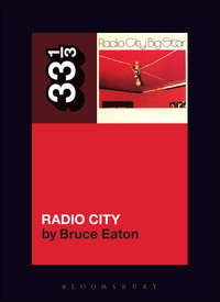 Cover image: Big Star's Radio City 1st edition 9780826428981