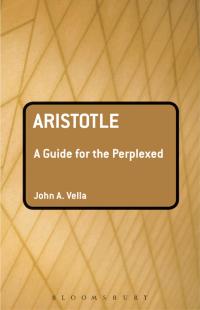 Titelbild: Aristotle: A Guide for the Perplexed 1st edition 9780826497086